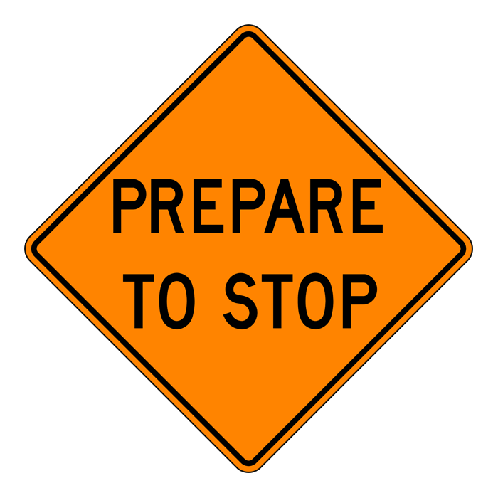 TC20, Prepare To Stop, 75x75cm, High Intensity Grade