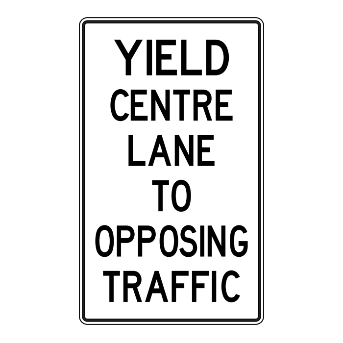 RB36, Yield Centre Lane To Opposing Traffic, 90x150cm