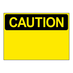 CS15 OSHA Caution Custom
