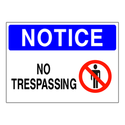 NS11 OSHA Notice No Trespassing